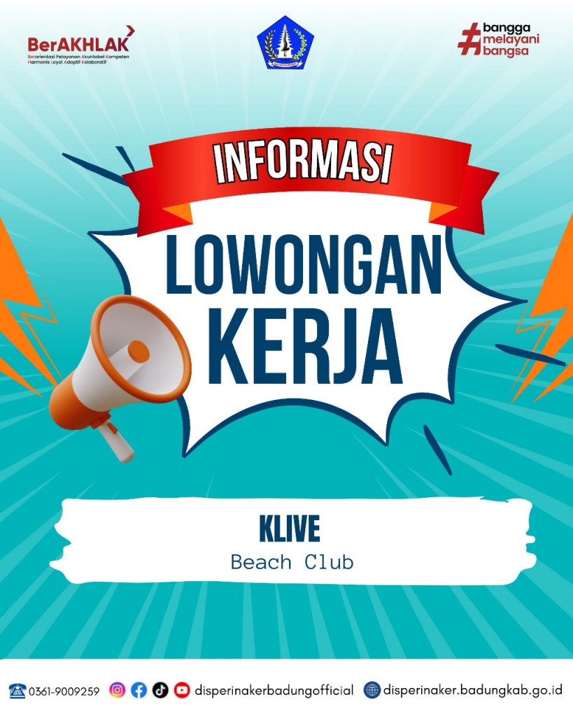 info loker dari KLIVE BEACH CLUB untuk kualifikasi dan persyaratan yuk cek postingan di atas Sobat Perinaker.